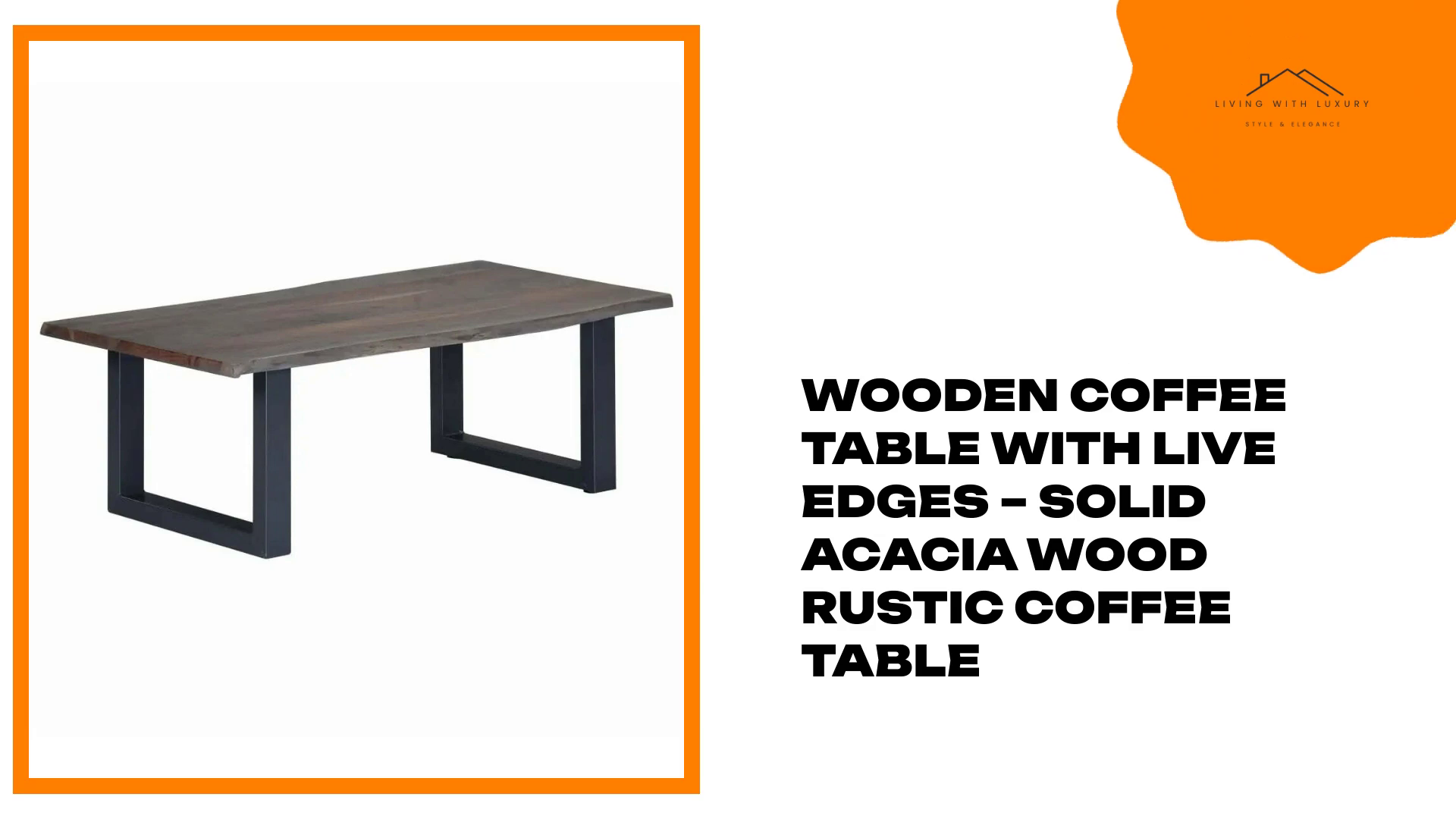 Wooden Coffee Table with Live Edges &ndash; Solid Acacia Wood Rustic Coffee Table by@Outfy