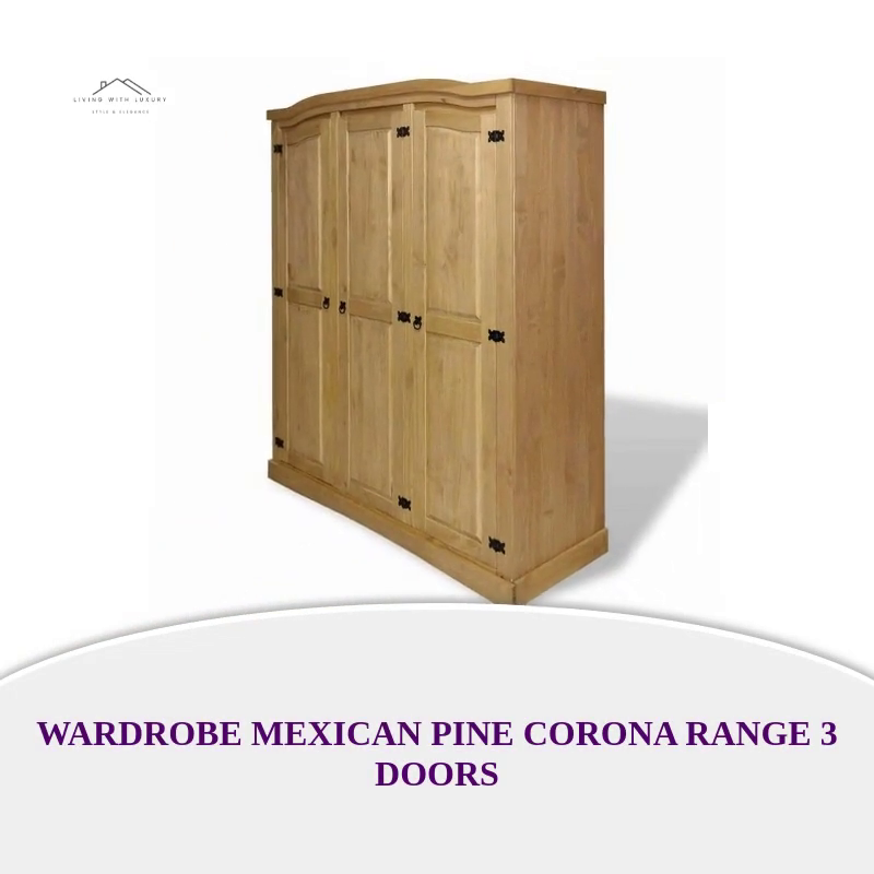 Wardrobe Mexican Pine Corona Range 3 Doors by@Outfy