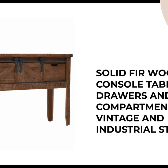 Solid Fir Wood Console Table with 2 Drawers and 2 Compartments - Vintage and Industrial Style by@Outfy