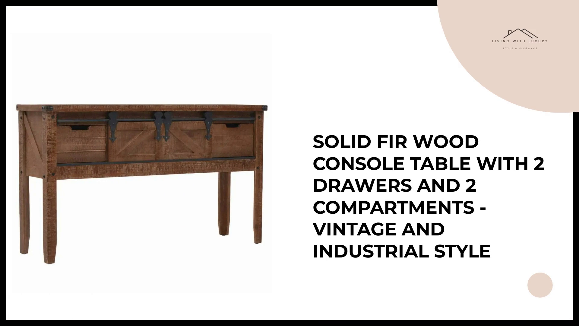 Solid Fir Wood Console Table with 2 Drawers and 2 Compartments - Vintage and Industrial Style by@Outfy