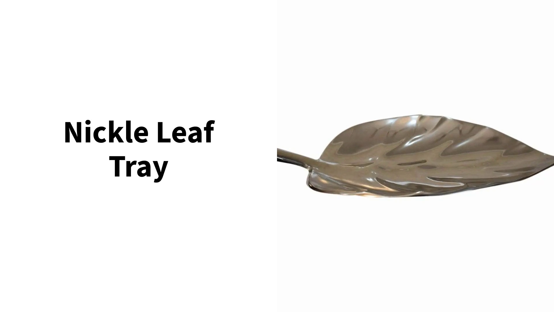 Nickle Leaf Tray by@Outfy