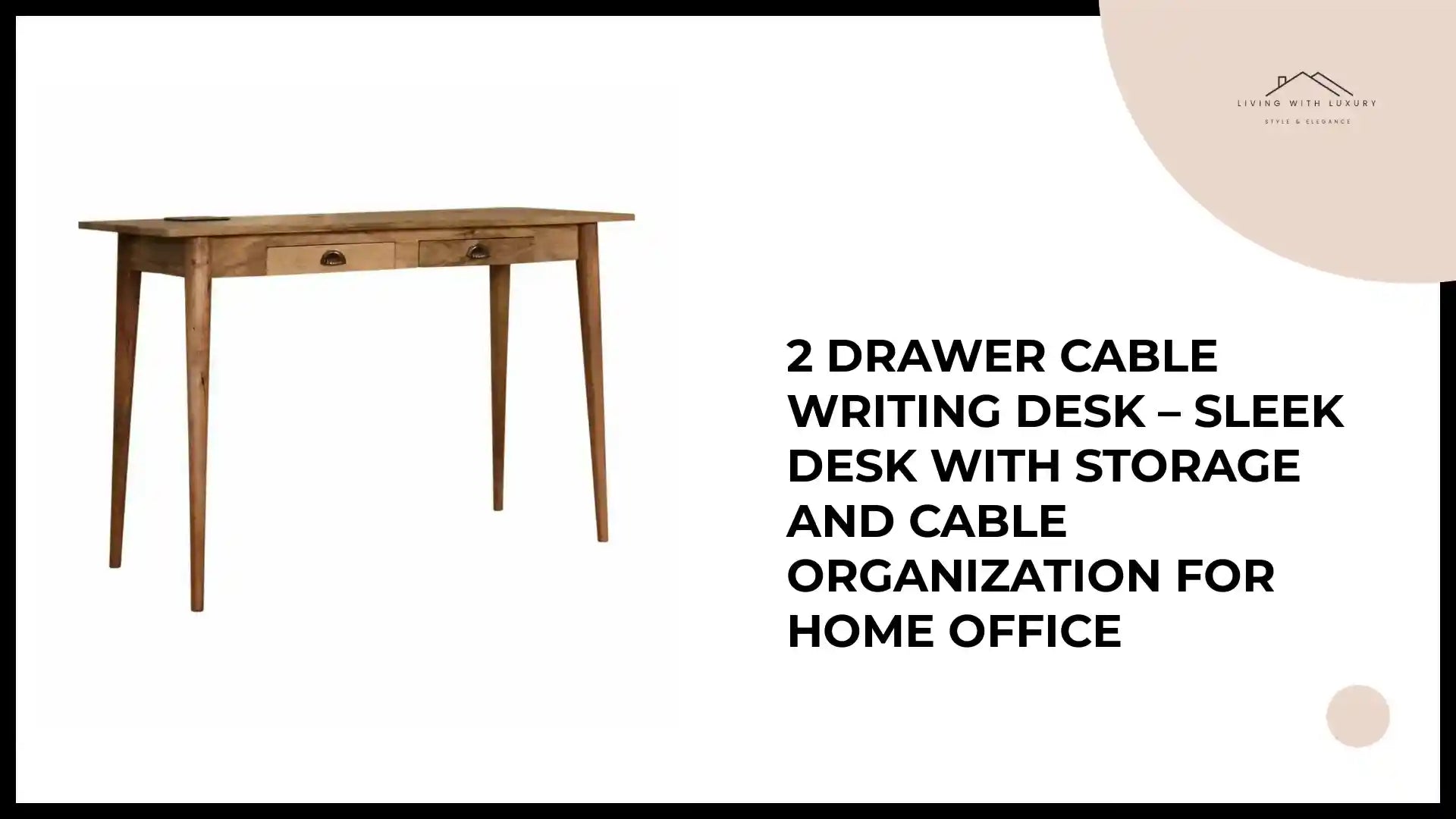 2 Drawer Cable Writing Desk &ndash; Sleek Desk with Storage and Cable Organization for Home Office by@Outfy
