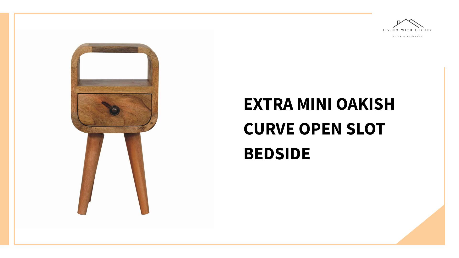 Extra Mini Oakish Curve Open Slot Bedside by@Outfy