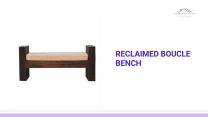 Reclaimed Boucle Bench by@Outfy