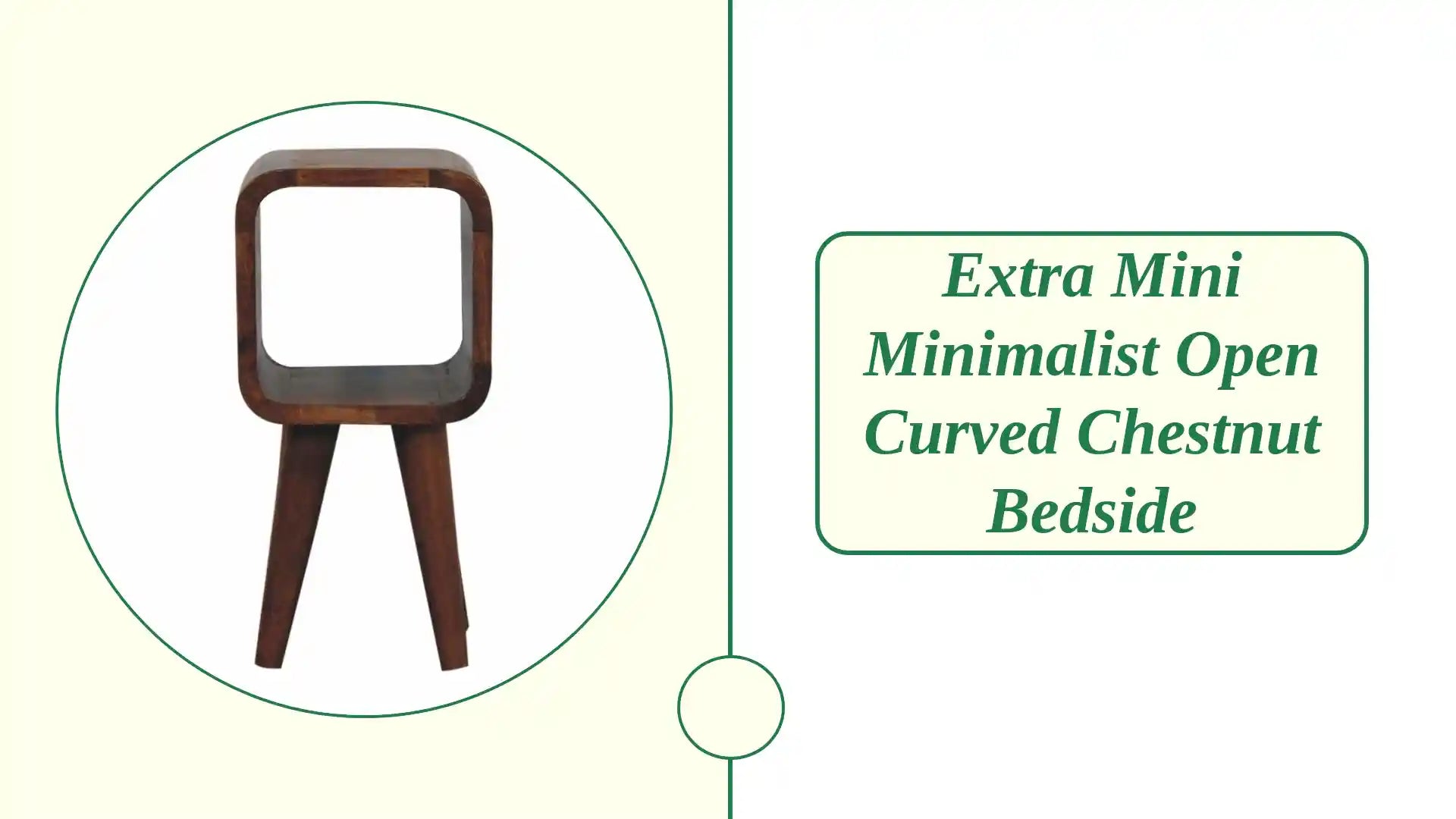 Extra Mini Minimalist Open Curved Chestnut Bedside by@Outfy